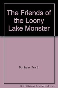 The Friends of the Loony Lake Monster