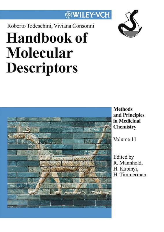Handbook of Molecular Descriptors by Roberto Todeschini
