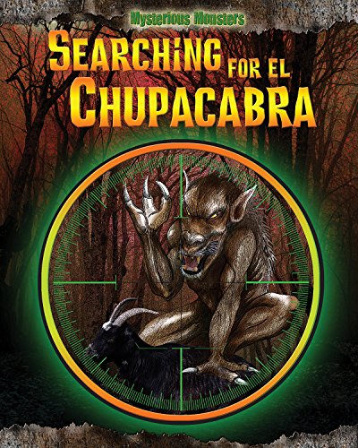 Searching for El Chupacabra by Jennifer Rivkin