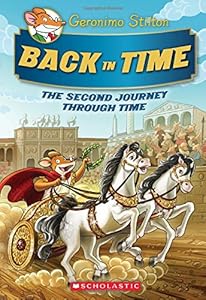 Geronimo Stilton Special Edition: The Journey Through Time #2: Back in Time