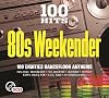 100 Hits: 80s Weekender