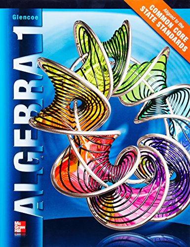 Algebra 1, Student Edition by McGraw-Hill Education