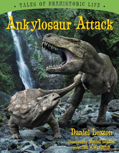 Ankylosaur Attack by Daniel Loxton