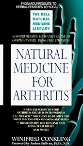 Natural Medicine for Arthritis (The Dell Natural Medicine Library)