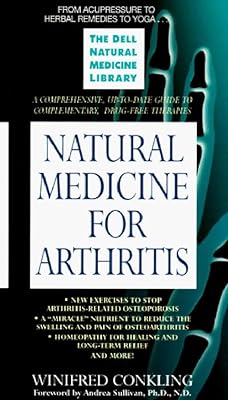 Natural Medicine for Arthritis (The Dell Natural Medicine Library)
