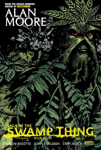 Saga of the Swamp Thing Book Four by Alan Moore