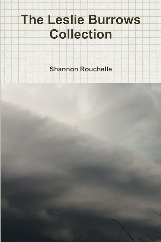 The Leslie Burrows Collection by Shannon Rouchelle