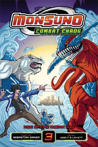 Monsuno Combat Chaos. Vol. 3: Rise of the Ocean God by Sebastian Girner