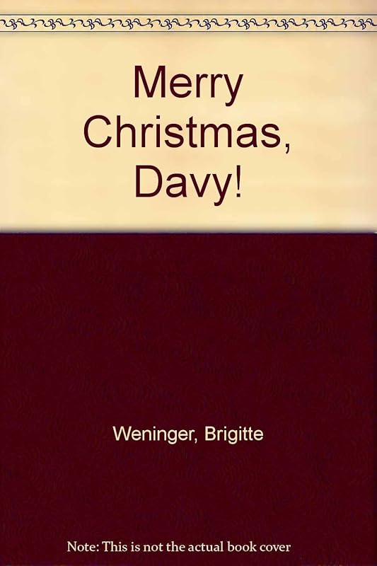 Merry Christmas Davy by Brigitte Weninger