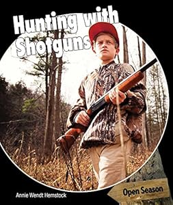 Hunting With Shotguns