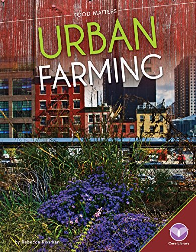 Urban Farming by Rebecca Rissman