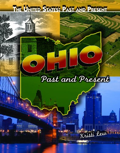 Ohio: Past and Present by Kristi Lew