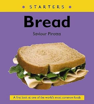 Starters: Bread