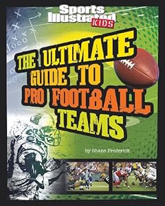 The Ultimate Guide to Pro Football Teams