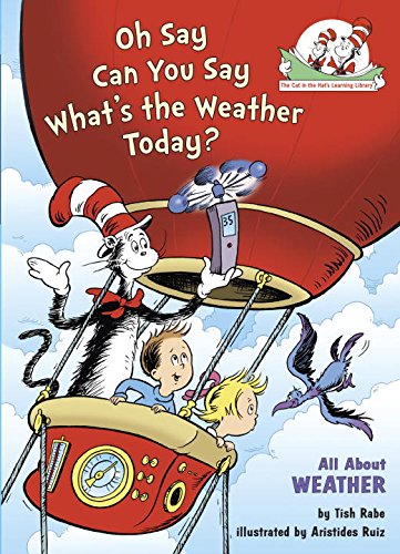 Oh Say Can You Say What's the Weather Today?: All About Weather by Tish Rabe