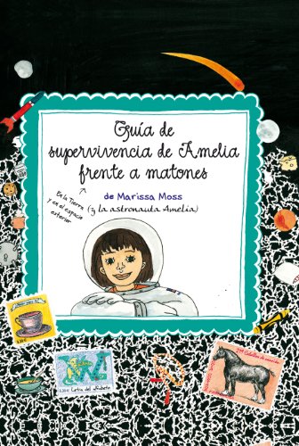 Guia de supervivencia de Amelia by Marissa Moss