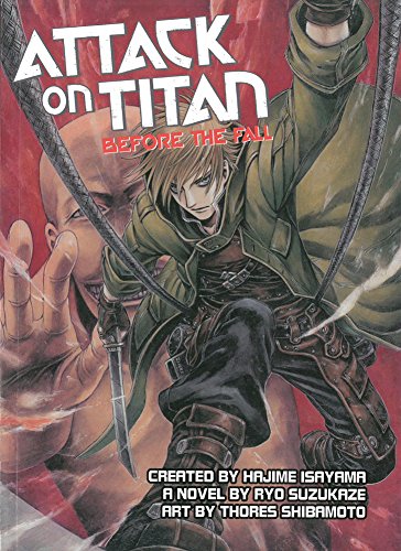 Attack on Titan: Before the Fall by Ryo Suzukaze
