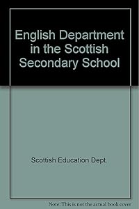 The English department in the Scottish secondary school