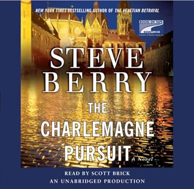 The Charlemagne Pursuit: A Novel Unabridged Book