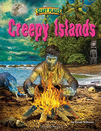 Creepy Islands by Dinah Williams