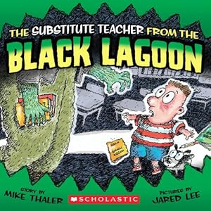 The Substitute Teacher from the Black Lagoon