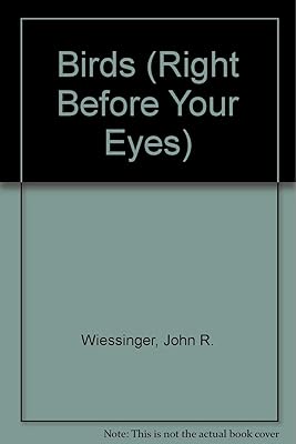 Birds-Right Before Your Eyes