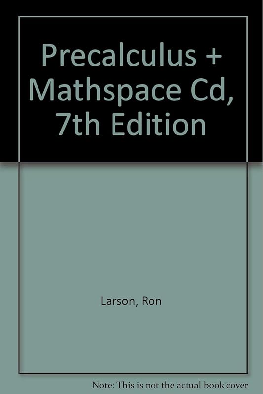 Precalculus + Mathspace Cd, 7th Edition by Ron Larson