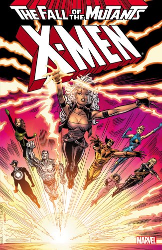 X-Men: Fall of the Mutants - Volume 1 by Chris Claremont