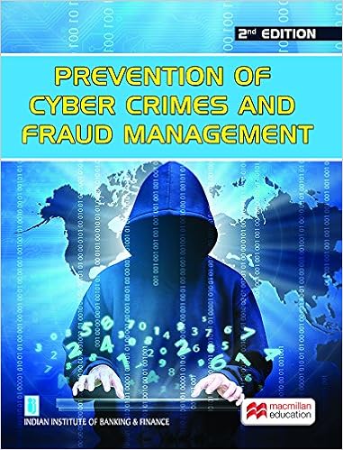 Prevention of Cyber Crimes and Fraud Management - 2017 Edition - IIBF