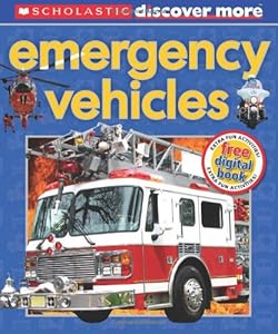 Scholastic Discover More: Emergency Vehicles