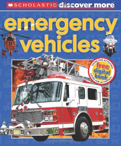 Scholastic Discover More: Emergency Vehicles by Penelope Arlon