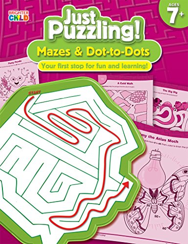 Mazes & Dot-to-Dots, Grades 2 - 5 (Just Puzzling!)