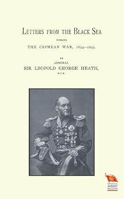Letters from the Black Sea During the Crimean War