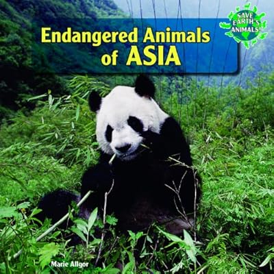 Endangered Animals of Asia