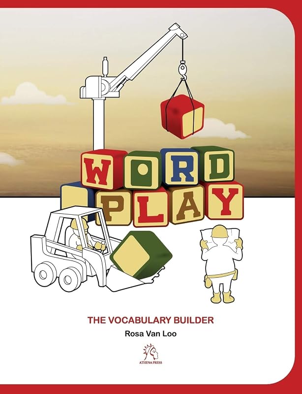 Word Play: The Vocabulary Builder by Rosa Van Loo