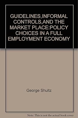 Guidelines, Informal Controls, and the Market Place (Studies in Business and Society)