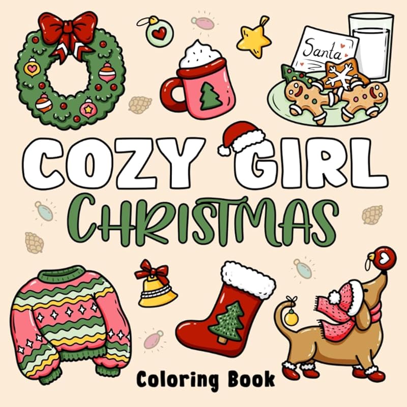 Cozy Girl Christmas Coloring Book: Bold and Easy Designs for Adults & Teens (Cozy Girl Series) by Jeanett Veronica