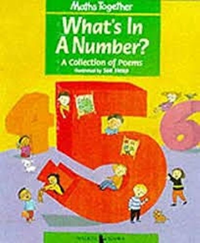 Math Together: Green - What's In A Number? (Reading and Math Together) by Sue Heap