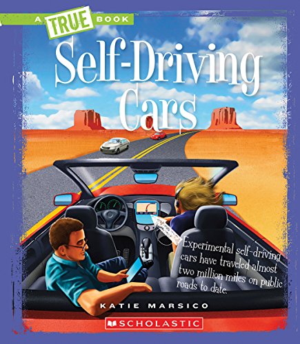 Self-Driving Cars by Katie Marsico