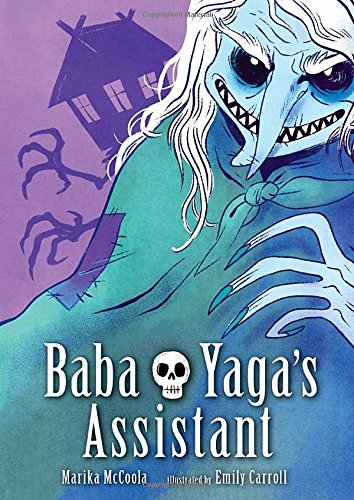 Baba Yaga's Assistant by Marika McCoola