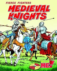 Medieval Knights (Fierce Fighters)