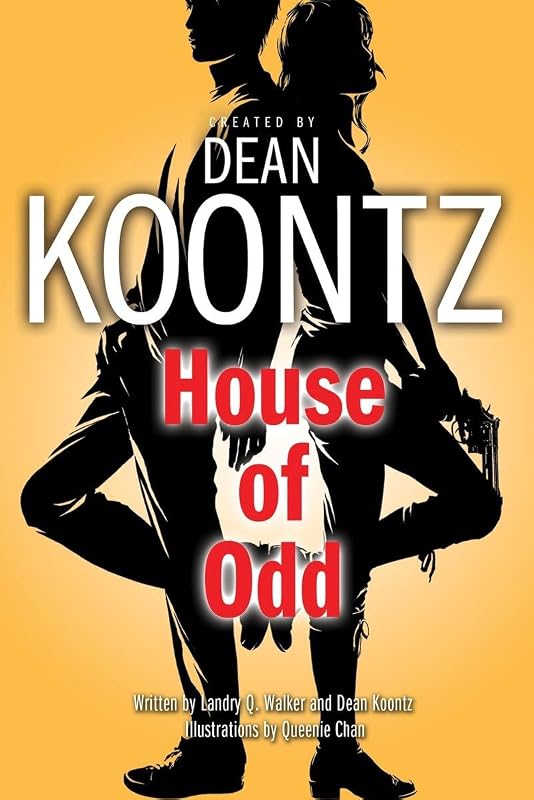 House of Odd (Graphic Novel) (Odd Thomas Graphic Novels) by Dean Koontz