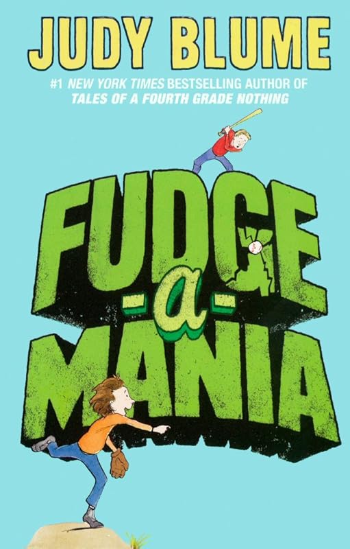 Fudge-A-Mania by Judy Blume