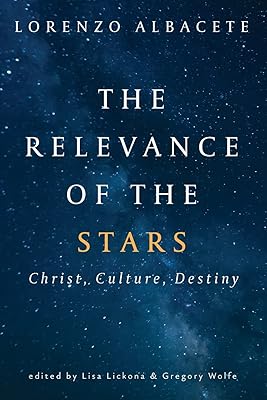 Relevance of the Stars: Christ, Culture, Destiny