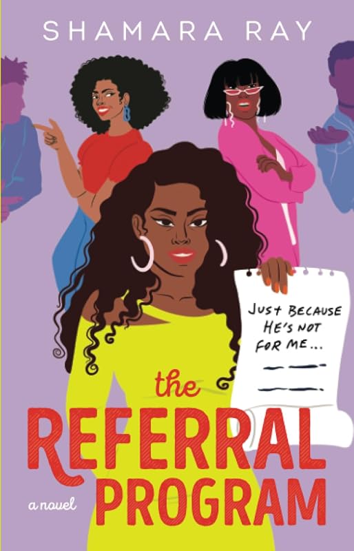 The Referral Program: A Novel by Shamara Ray