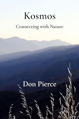 Kosmos: Connecting with Nature (Heartwood Path Book 1)
