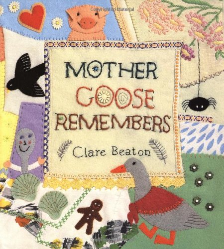 Mother Goose Remembers by Clare Beaton
