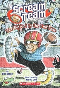 Scream Team #3: The Big Foot in the End Zone by Bill Doyle 
			
			
		
		
		
       	 
       		
       			,