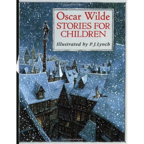 Oscar Wilde Stories for Children (Classic Stories)