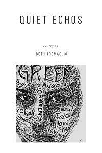Quiet Echos by Beth Tremaglio
